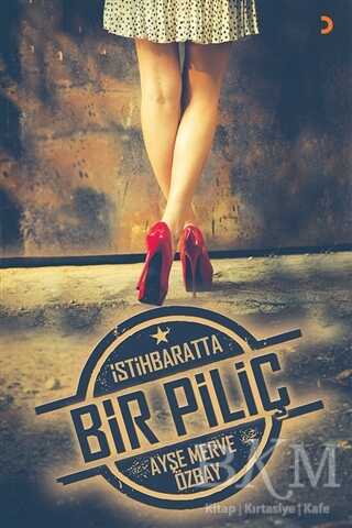 İstihbaratta Bir Piliç - Cinius Yayınları