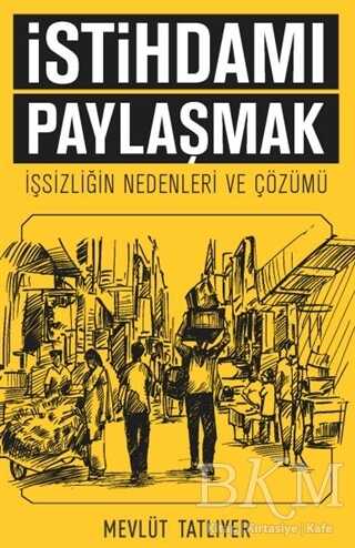 İstihdamı Paylaşmak - Seta Yayınları