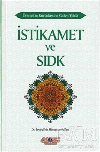 İstikamet ve Sıdk - Nebevi Hayat Yayınları