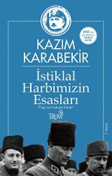 İstiklal Harbimizin Esasları - Truva Yayınları