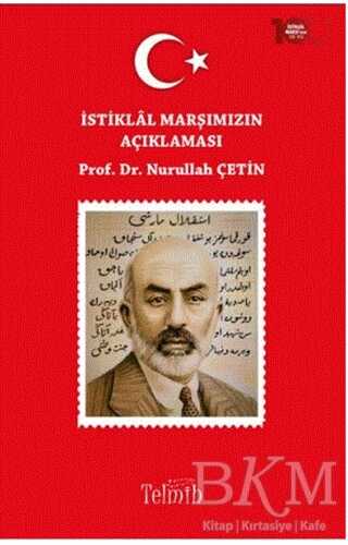 İstiklal Marşımızın Açıklaması - Telmih Kitap