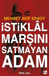 İstiklal Marşını Satmayan Adam - Az Kitap