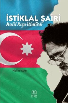 İstiklal Şairi - Halil Rıza Ulutürk - 1