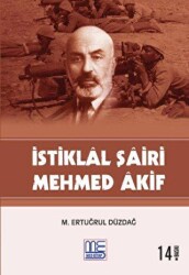 İstiklal Şairi Mehmed Akif - Med Kitap
