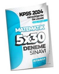İstikrar Akademi KPSS 2024 Ortaöğretim-Ön Lisans Genel Yetenek Matematik 5x30 Deneme Sınavı - İstikrar Akademi