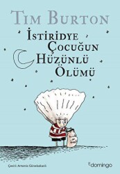 İstiridye Çocuğun Hüzünlü Ölümü ve Diğer Öyküler - Domingo Yayınevi