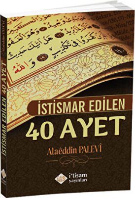 İstismar Edilen 40 Ayet - 1