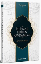 İstismar Edilen Kavramlar - Mukattaa Yayınları