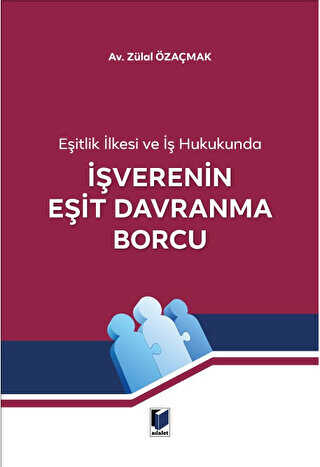 İşverenin Eşit Davranma Borcu - 1