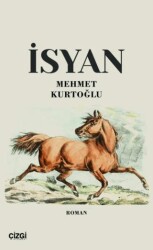 İsyan - Çizgi Kitabevi Yayınları