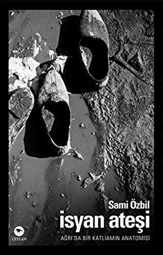 İsyan Ateşi - Ceylan Yayınları