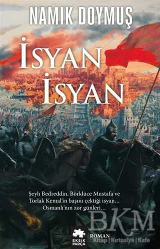 İsyan İsyan - Eksik Parça Yayınları