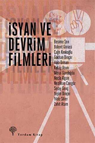 İsyan ve Devrim Filmleri - Yordam Kitap