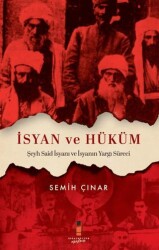 İsyan ve Hüküm - İdeal Kültür Akademi