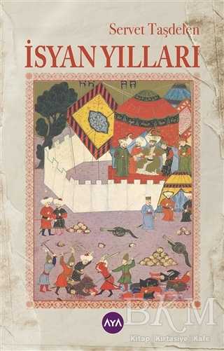 İsyan Yılları - Aya Kitap