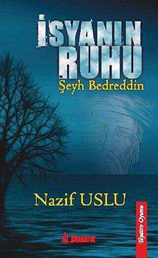 İsyanın Ruhu - Dramatik Yayınları