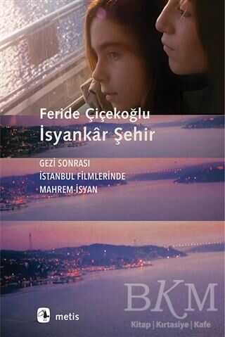 İsyankar Şehir - Metis Yayınları