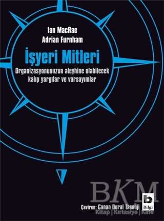 İşyeri Mitleri - Bilgi Yayınevi