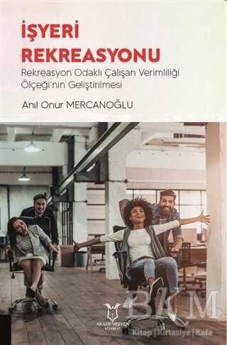 İşyeri Rekreasyonu - Akademisyen Kitabevi
