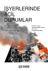 İşyerlerinde Acil Durumlar - Efe Akademi Yayınları