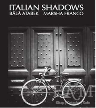 Italian Shadows - Fotoğrafevi Yayınları