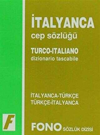 İtalyanca - Türkçe - Türkçe - İtalyanca Cep Sözlüğü