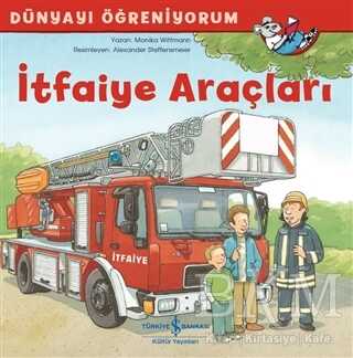 İtfaiye Araçları - İş Bankası Kültür Yayınları