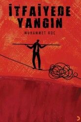 İtfaiyede Yangın - Cinius Yayınları