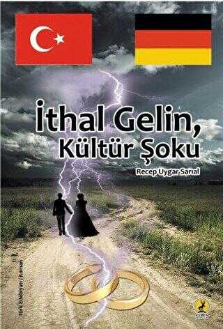 İthal Gelin, Kültür Şoku - Ceren Yayıncılık