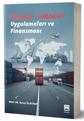 İthalat - İhracat Uygulamaları ve Finansmanı - 1