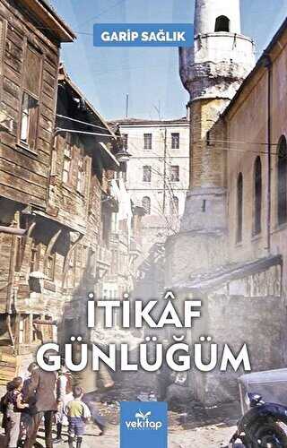 İtikaf Günlüğüm - VeKitap Yayıncılık