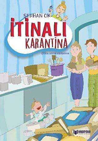 İtinalı Karantina - Bilgiyolu Kültür Yayınları