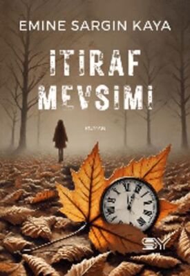 İtiraf Mevsimi - 1
