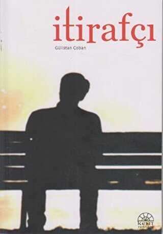 İtirafçı - Kent Işıkları Yayınları