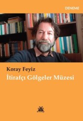 İtirafçı Gölgeler Müzesi - Artshop Yayıncılık
