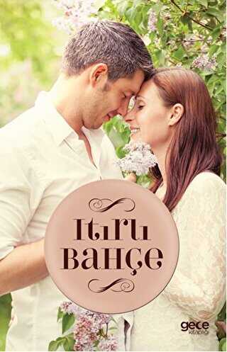 Itırlı Bahçe - Gece Kitaplığı