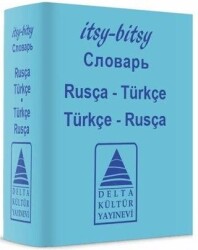 Itsy Bitsy Rusça-Türkçe ,Türkçe-Rusça Mini Sözlük - Delta Kültür Yayınevi