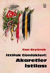 İttifak Günlükleri: Akaretler İstilası - Luna Yayınları