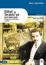 İttihat ve Terakkiye Açık Mektuplar - DBY Yayınları
