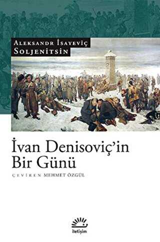 Ivan Denisoviç’in Bir Günü - İletişim Yayınevi