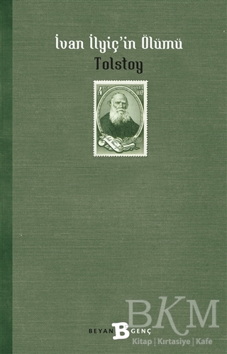 İvan İlyiç`in Ölümü - Beyan Yayınları