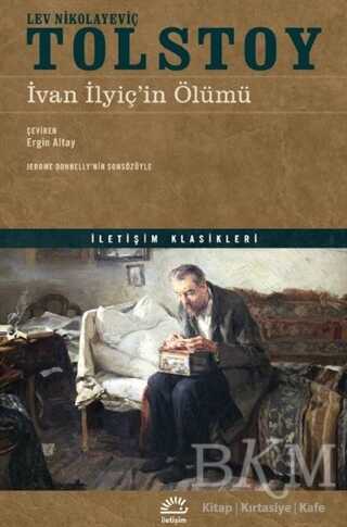 İvan İlyiç’in Ölümü - 1