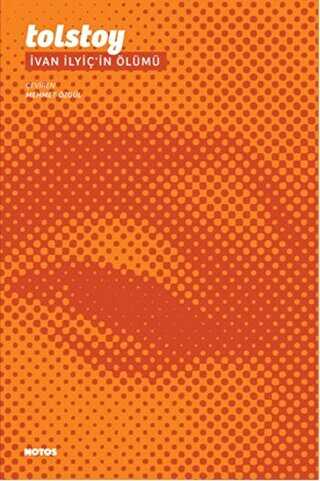 İvan İlyiç’in Ölümü - NOTOS KİTAP 