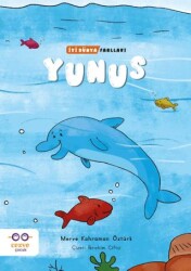 Yunus - İyi Dünya Fablları - Cezve Çocuk