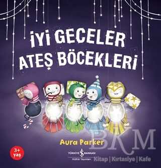 İyi Geceler Ateş Böcekleri - 1