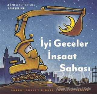 İyi Geceler İnşaat Sahası - Derin Çocuk Yayınları