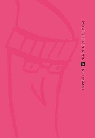 İyi Geceler Punpun 2. Cilt - Gerekli Şeyler Yayıncılık