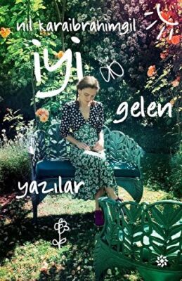 İyi Gelen Yazılar kapağı