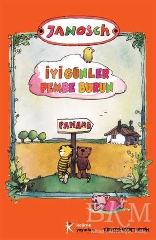 İyi Günler Pembe Burun - Kelime Yayınları