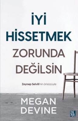 İyi Hissetmek Zorunda Değilsin - 1